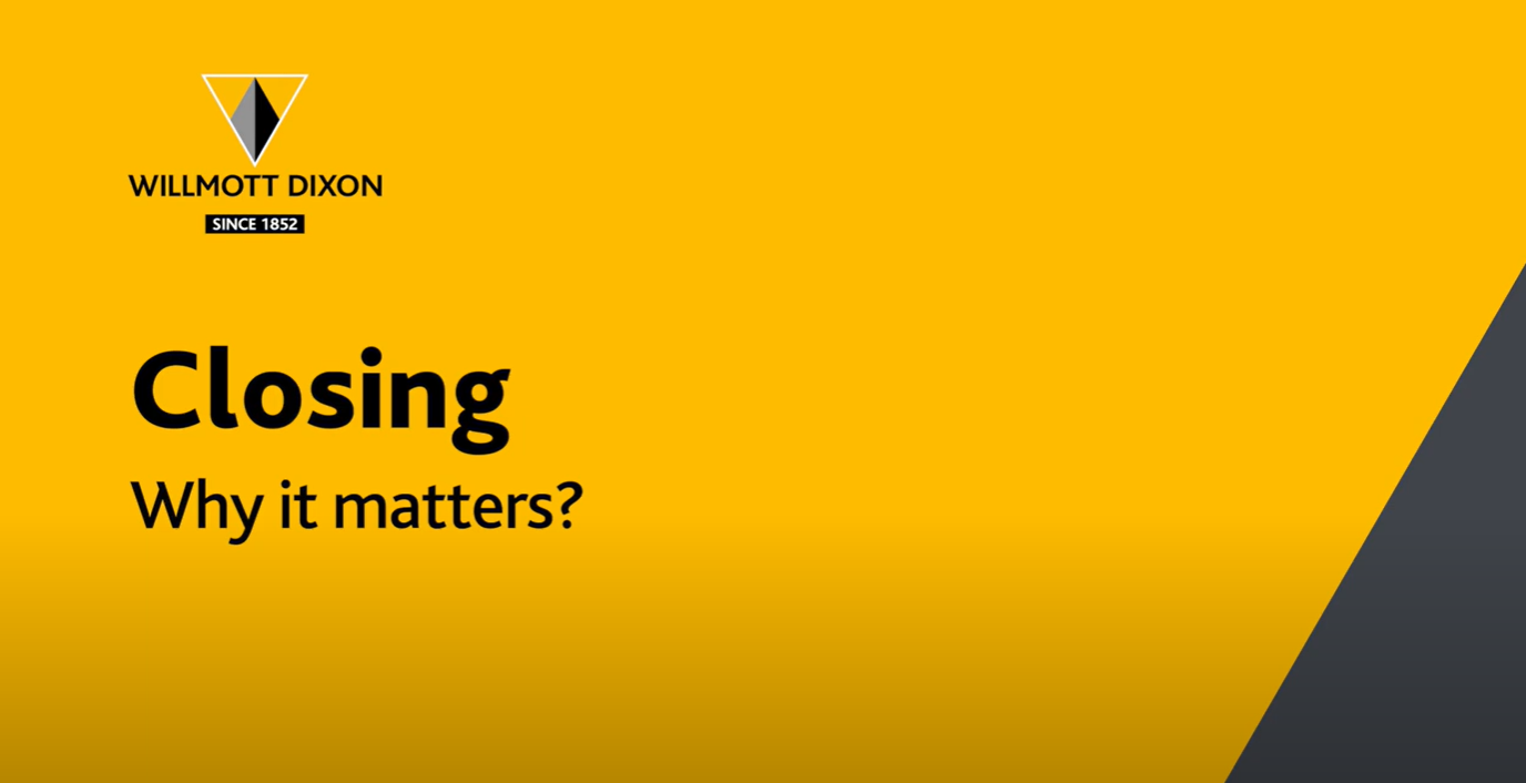 Willmott Dixon x Nialli case study - part 6 - Closing